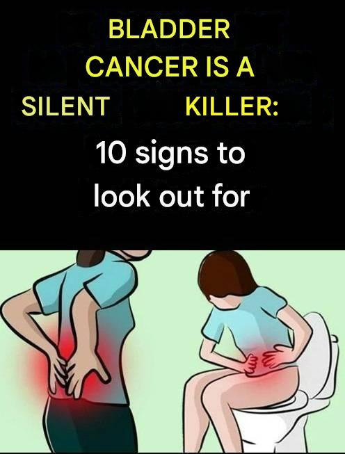 Bladder Cancer: A Silent Killer – 10 Signs to Look Out For